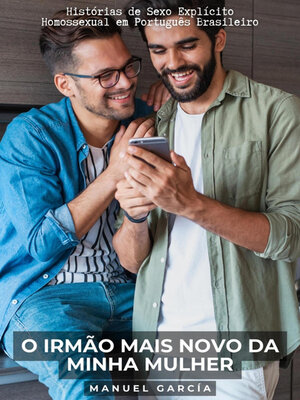 cover image of O irmão mais novo da minha mulher